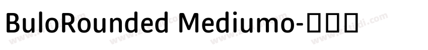 BuloRounded Mediumo字体转换